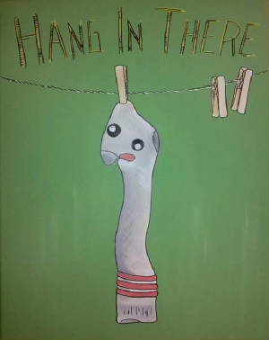 Hang In There